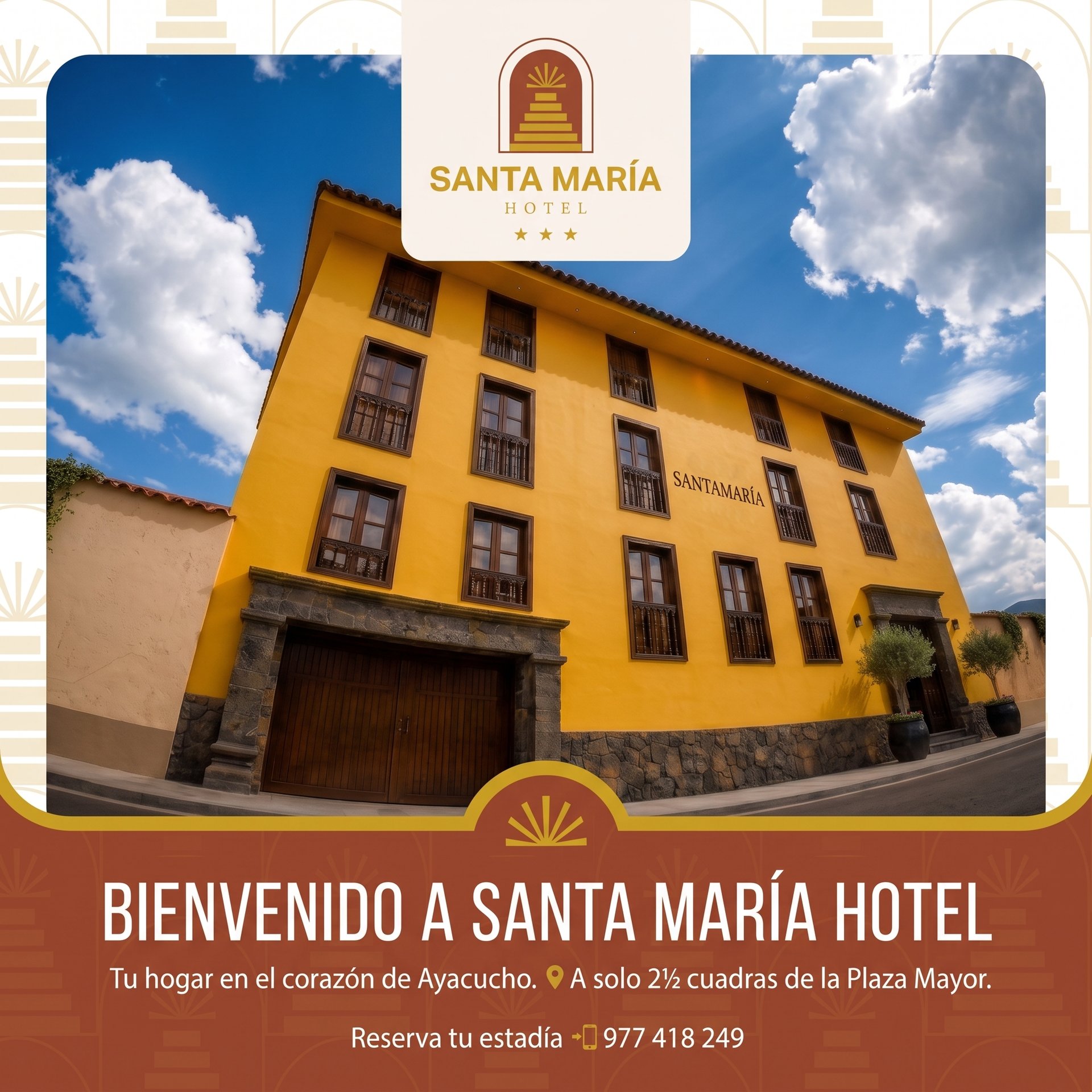 Fachada del Hotel Santa María en el Centro Histórico de Ayacucho Huamanga, hotel 3 estrellas con arquitectura colonial y servicios premium